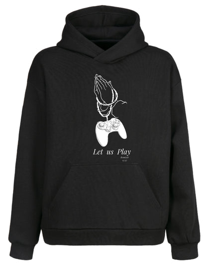 Lets Us Play Hoodie