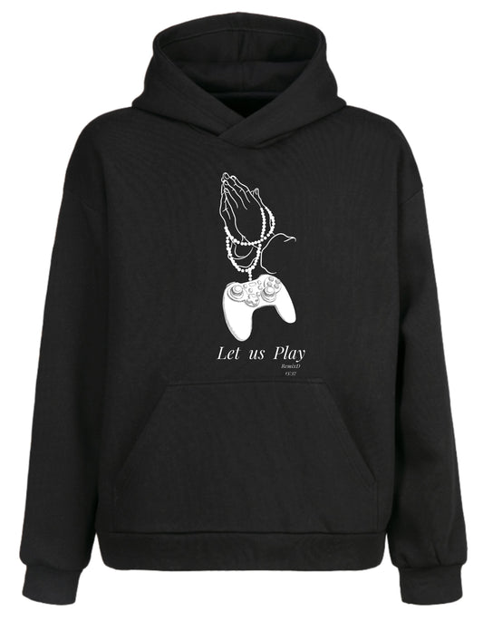 Lets Us Play Hoodie